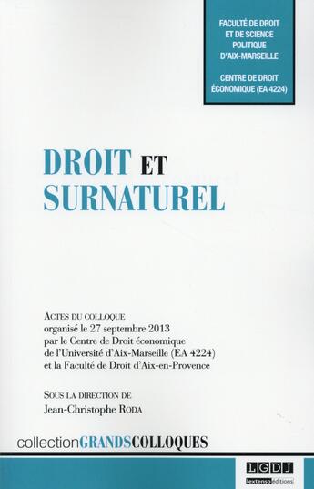 Couverture du livre « Droit et surnaturel » de Jean-Christophe Roda aux éditions Lgdj