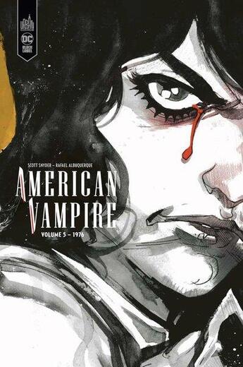 Couverture du livre « American vampire : Intégrale vol.5 : 1976 » de Rafael Albuquerque et Scott Snyder et Collectif aux éditions Urban Comics