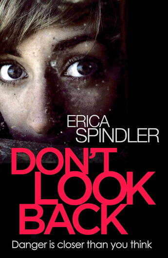 Couverture du livre « Don't Look Back » de Erica Spindler aux éditions Little Brown Book Group Digital