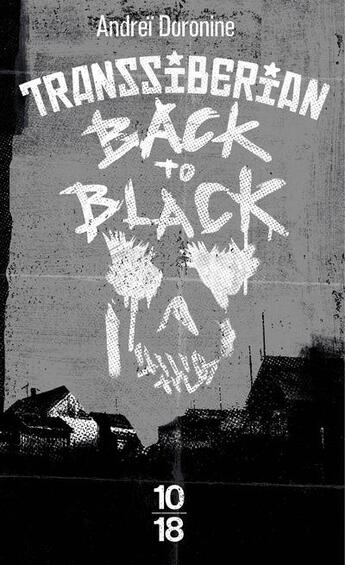 Couverture du livre « Transsiberian back to black » de Andrei Doronine aux éditions 10/18