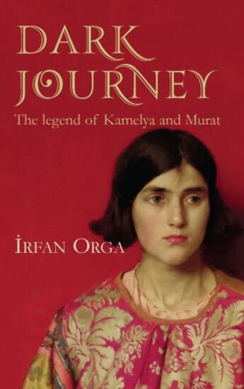 Couverture du livre « Dark Journey » de Irfan Orga aux éditions Eland Publishing Digital