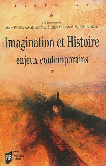 Couverture du livre « Imagination et histoire ; enjeux contemporains » de  aux éditions Pu De Rennes