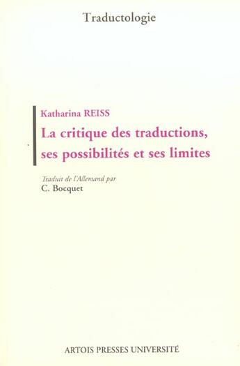 Couverture du livre « K reiss la critique des traductions ses possibilites et ses limites » de Bocquet C aux éditions Pu D'artois