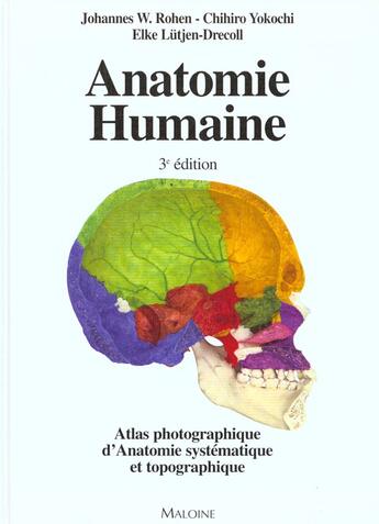 Couverture du livre « Anatomie humaine. atlas photographique d'anatomie..., 3e ed. » de Yokoshi C. Rohen J. aux éditions Maloine