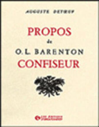 Couverture du livre « Propos de o.l. barenton, confiseur » de Auguste Detoeuf aux éditions Organisation