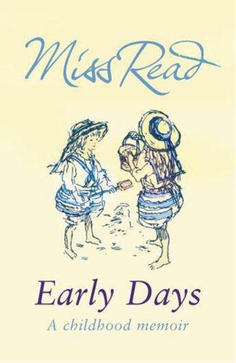 Couverture du livre « Early Days » de Miss Read aux éditions Orion Digital