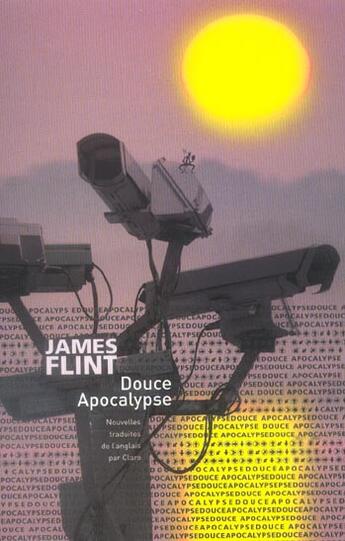 Couverture du livre « Douce apocalypse » de James Flint aux éditions Au Diable Vauvert
