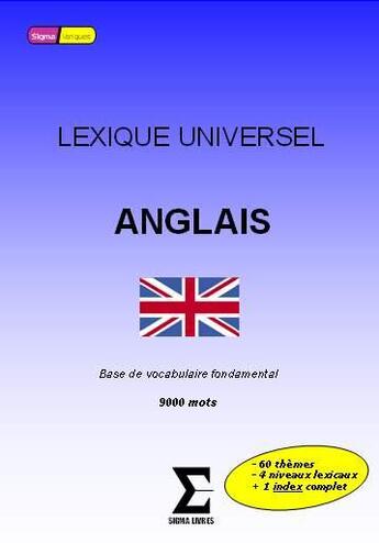 Couverture du livre « Lexique universel d'anglais » de Christian Lassay aux éditions Sigma Livres