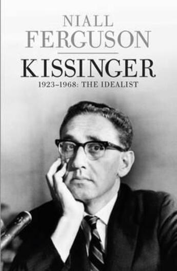 Couverture du livre « Kissinger » de Niall Ferguson aux éditions Viking Adult