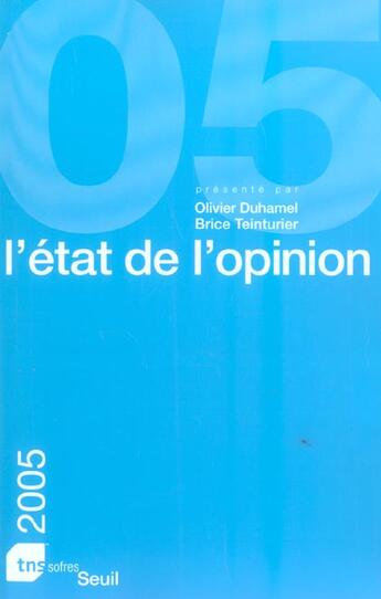 Couverture du livre « L'etat de l'opinion (2005) (édition 2005) » de Tns Sofres aux éditions Seuil