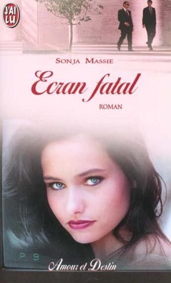 Couverture du livre « Ecran fatal » de Massie Sonja aux éditions J'ai Lu