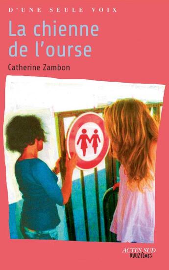 Couverture du livre « La chienne de l'ourse » de Catherine Zambon aux éditions Actes Sud Junior