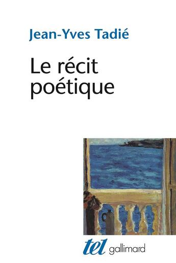 Couverture du livre « Le récit poétique » de Jean-Yves Tadie aux éditions Gallimard