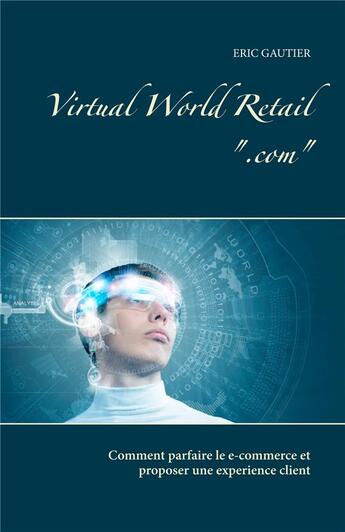 Couverture du livre « Virtual world retail 