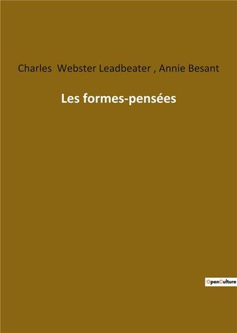 Couverture du livre « Les formes pensées » de Charles Webster Leadbeater aux éditions Culturea