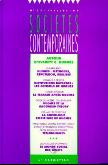 Couverture du livre « SOCIETES CONTEMPORAINES t.27 : autour d'Everett C. Hughes » de Societes Contemporaines aux éditions L'harmattan