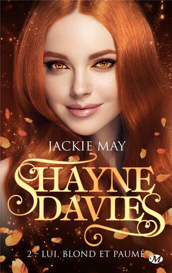 Couverture du livre « Shayne Davies Tome 2 : lui, blond et paumé » de Jackie May aux éditions Milady