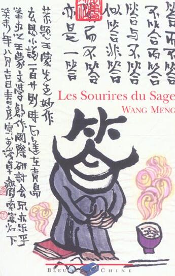 Couverture du livre « Les Sourires Du Sage » de Meng Wang aux éditions Bleu De Chine
