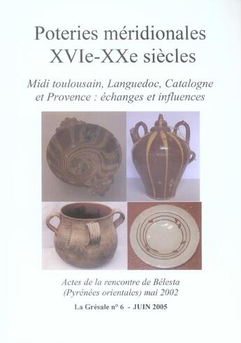 Couverture du livre « Poteries meridionales xvie xxe siecles » de Amigues F aux éditions Pu De Perpignan