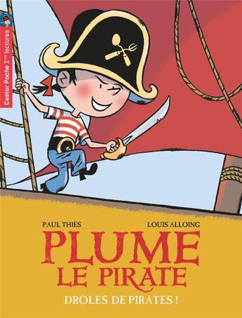 Couverture du livre « Plume le pirate Tome 1 » de Thies/Alloing aux éditions Pere Castor