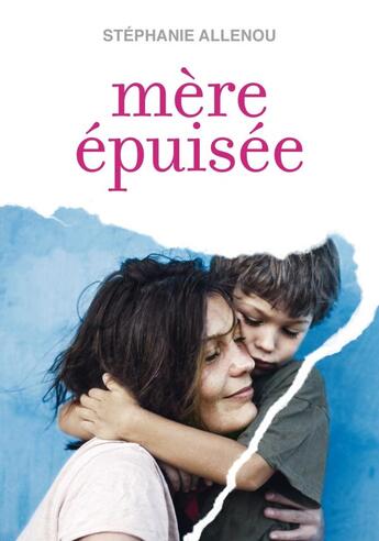 Couverture du livre « Mère épuisée » de Stephanie Allenou aux éditions Marabout