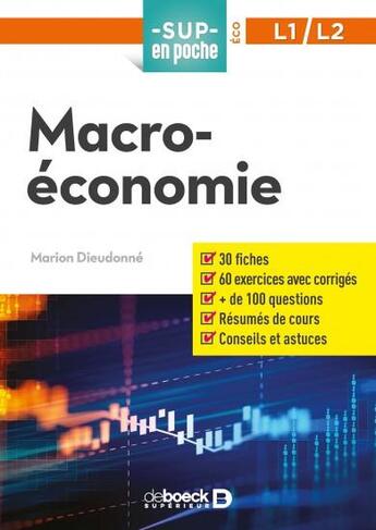 Couverture du livre « Sup en poche : économie ; L1/L2 ; macroéconomie » de Marion Dieudonne aux éditions De Boeck Superieur