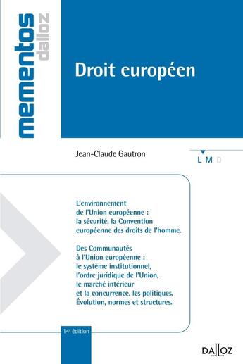 Couverture du livre « Droit européen (14e édition) » de Jean-Claude Gautron aux éditions Dalloz