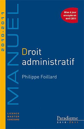 Couverture du livre « Droit administratif (édition 2010/2011) » de Philippe Foillard aux éditions Paradigme Cpu