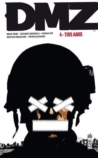 Couverture du livre « DMZ t.4 : tirs amis » de Riccardo Burchelli et Brian Wood aux éditions Urban Comics