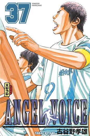 Couverture du livre « Angel voice Tome 37 » de Takao Koyano aux éditions Kana