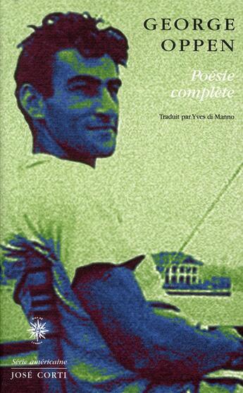 Couverture du livre « Poésie complète » de Georges Oppen aux éditions Corti