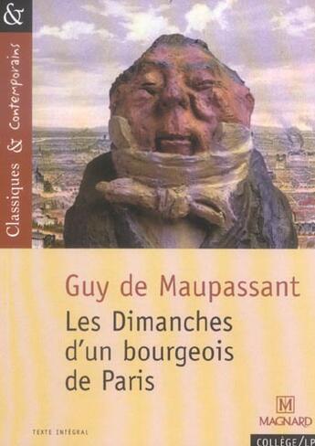 Couverture du livre « Les dimanches d'un bourgeois de paris » de Guy de Maupassant aux éditions Magnard