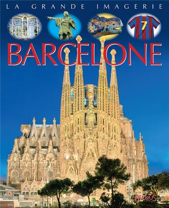 Couverture du livre « Barcelone » de Jacques Beaumont et Sabine Boccador aux éditions Fleurus