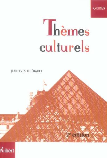 Couverture du livre « Themes Culturels » de Jean-Yves Thiebault aux éditions Vuibert