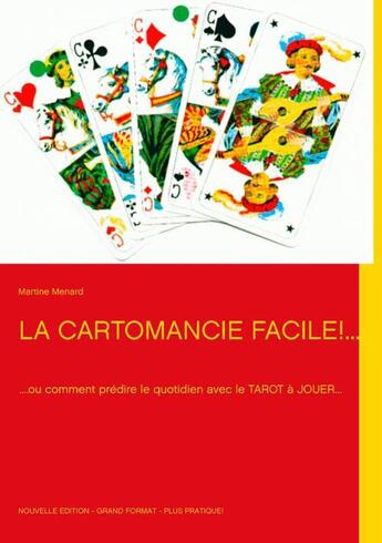 Couverture du livre « Cartomancie Facile » de Martine Menard aux éditions Books On Demand