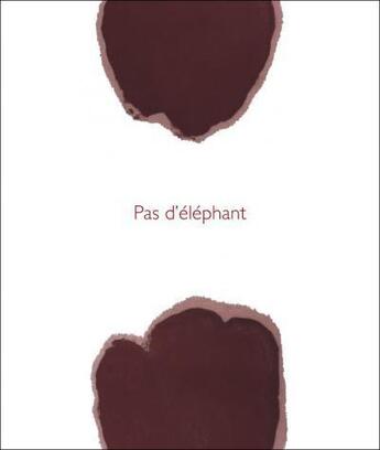 Couverture du livre « Pas d'éléphant » de Marie-Paule Lesage et Cecile Broche aux éditions Ceaac