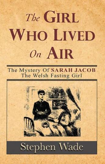 Couverture du livre « The Girl Who Lived on Air » de Wade Stephen aux éditions Seren Books Digital