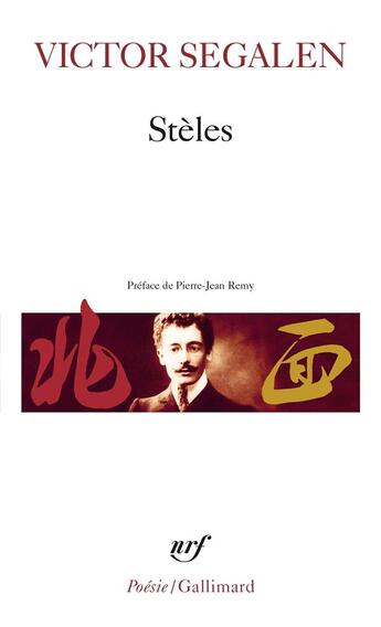 Couverture du livre « Stèles » de Victor Segalen aux éditions Gallimard