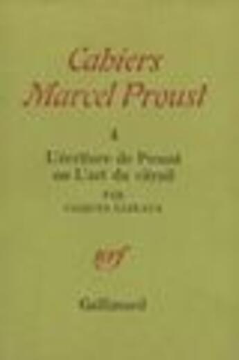 Couverture du livre « Ecriture De Proust N4 » de Cazeaux J aux éditions Gallimard