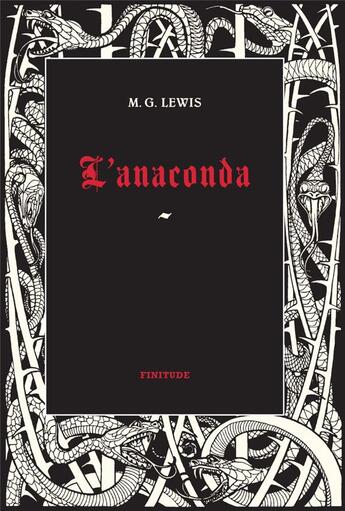 Couverture du livre « L'anaconda » de Matthew Gregory Lewis aux éditions Finitude