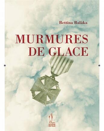 Couverture du livre « Murmures de glace » de Bettina Balaka aux éditions Quidam
