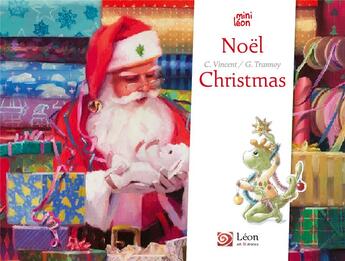 Couverture du livre « Noël / Christmas » de Guillaume Trannoy et Cyrielle Vincent aux éditions Leon Art Stories
