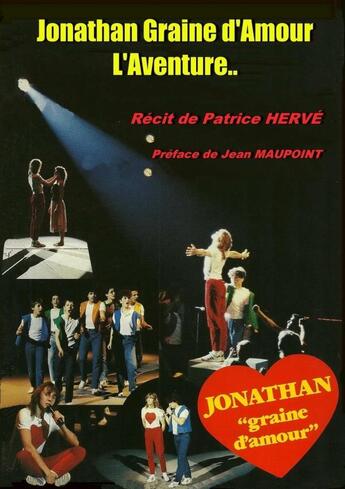 Couverture du livre « Jonathan graine d'amour, l'aventure... » de Patrice Herve aux éditions Lulu