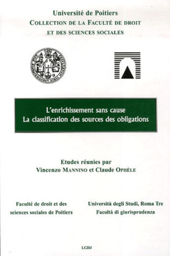 Couverture du livre « L'enrichissement sans cause ; la classification des sources des obligations » de Mannino Vincenzo aux éditions Universite De Poitiers