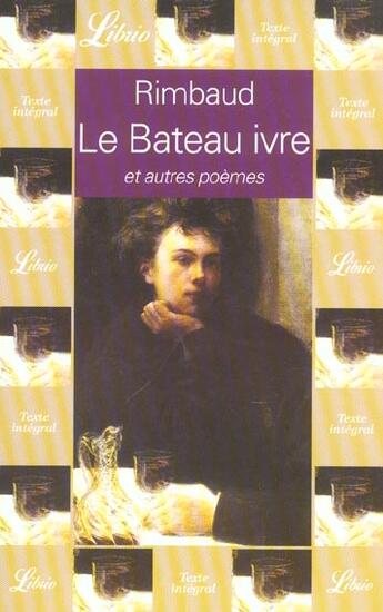 Couverture du livre « Le bateau ivre et autres poemes » de Arthur Rimbaud aux éditions J'ai Lu