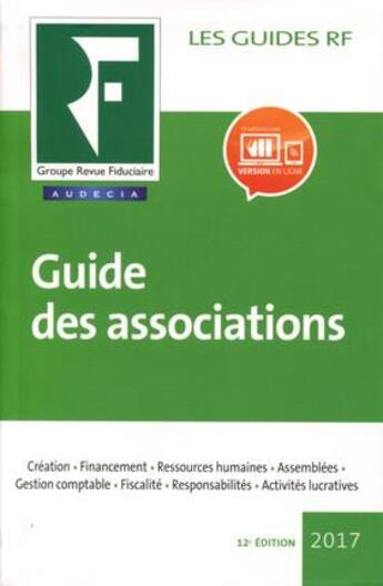 Couverture du livre « Guide des associations (édition 2017) » de  aux éditions Revue Fiduciaire