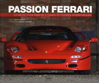 Couverture du livre « Passion Ferrari » de Fabrice Connen aux éditions Tana