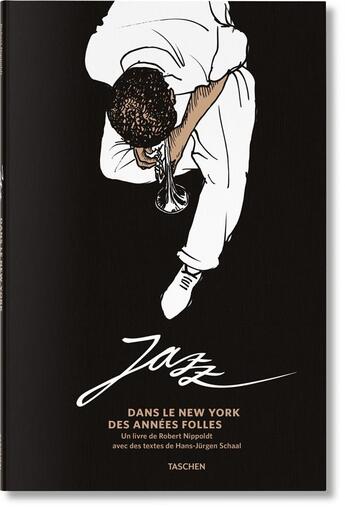 Couverture du livre « Jazz dans le New York des années folles » de Robert Nippoldt aux éditions Taschen