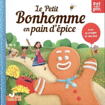 Couverture du livre « Le petit bonhomme en pain d'épice » de Susan Batori aux éditions Deux Coqs D'or