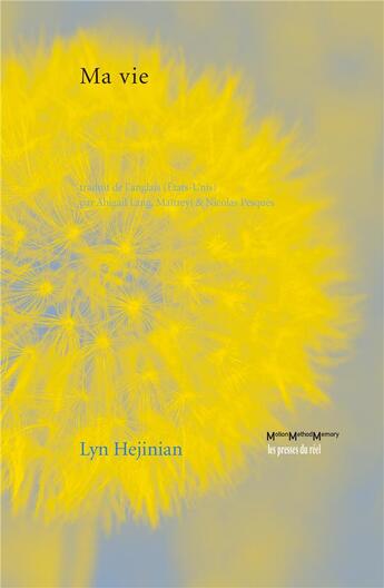 Couverture du livre « Ma vie » de Lyn Hejinian aux éditions Les Presses Du Reel